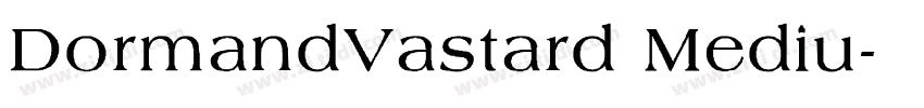 DormandVastard Mediu字体转换